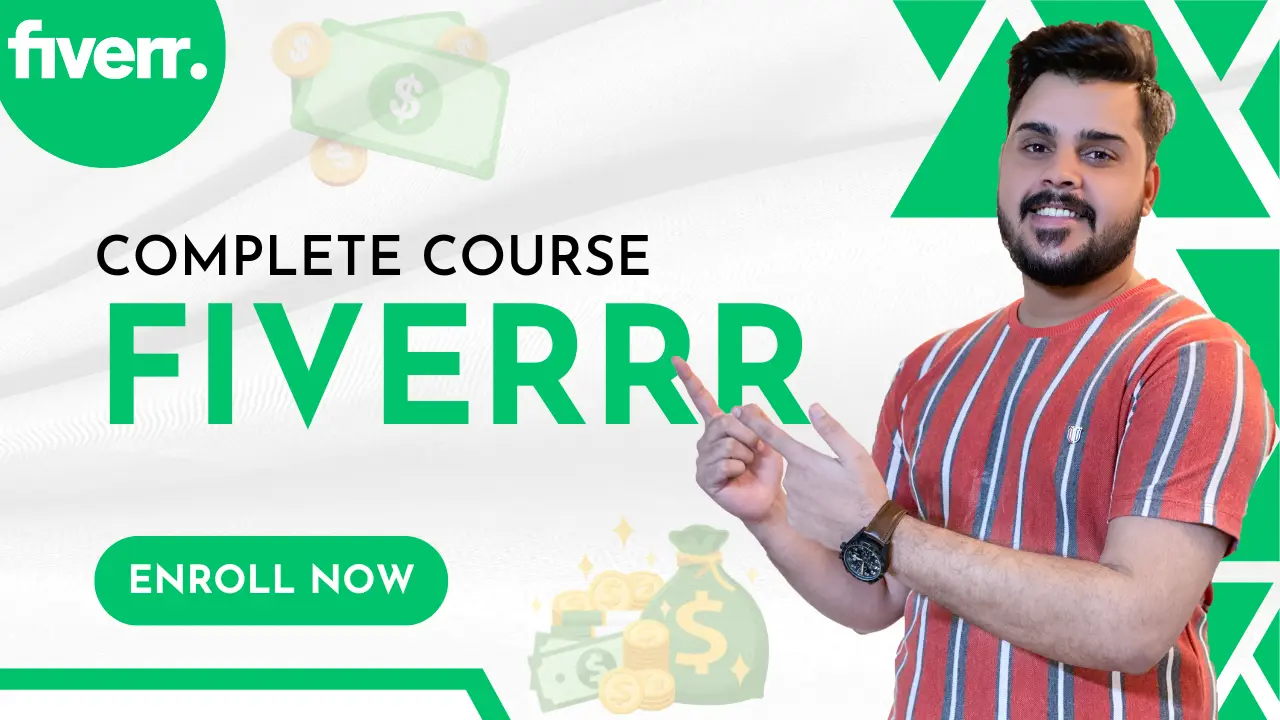 Fiverr Course Beginner to ADVANCED | Earn Money from Fiverr